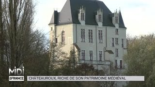 SUIVEZ LE GUIDE  Châteauroux riche de son patrimoine médiéval [upl. by Checani]