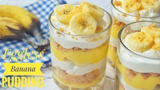 Eggless Banana Pudding Recipe  No Bake Creamy Banana Pudding [upl. by Nosemaj]