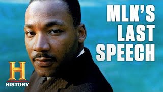 Martin Luther King Jrs Last Speech  History [upl. by Nnagem229]