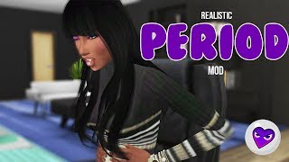 PERIOD MOD  The Sims 4 Mods [upl. by Abigale]