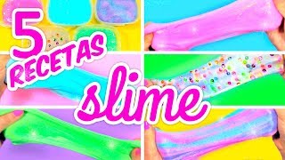 CÓMO HACER SLIME SIN BORAX FÁCIL 5 Recetas de Slime [upl. by Smiga]