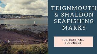 Teignmouth and Shaldon Sea Fishing Marks [upl. by Norman19]