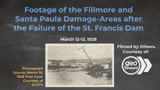 Footage of the Fillmore amp Santa Paula Flood Areas After the St Francis Dam Collapse Occurred [upl. by Clem212]