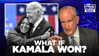 Bill OReilly Asks What If Kamala Harris Were Elected President [upl. by Eibloc]