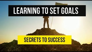 SMART Goals  Setting Goals  Learning How to Set Goals [upl. by Orran]