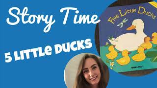 Story Time 5 Little Ducks ReadAloud [upl. by Eiramalegna]