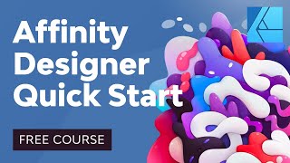 Affinity Designer Quick Start [upl. by Atnahsal]