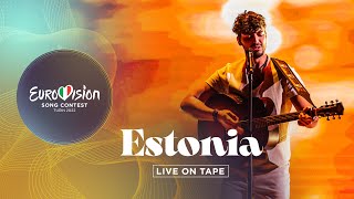 Stefan  Hope  Estonia 🇪🇪  Live On Tape  Eurovision 2022 [upl. by Itsym]