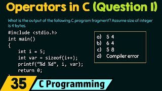 Operators in C Solved Problem 1 [upl. by Nnaesor]