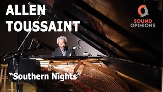 Allen Toussaint performs Southern Nights Live on Sound Opinions [upl. by Goddord]