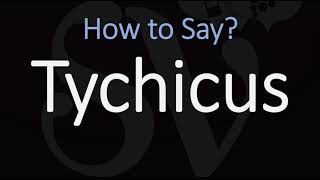 How to Pronounce Tychicus CORRECTLY [upl. by Noryk]