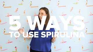 5 Ways to Use SPIRULINA  5things5WAYS [upl. by Sainana]