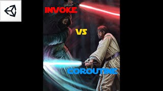 Unity Invoke VS Coroutine [upl. by Sello]