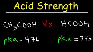 pKa Ka and Acid Strength [upl. by Emrich]