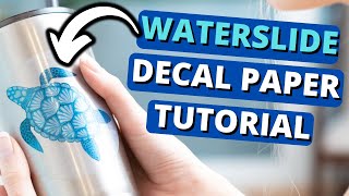 Waterslide Decal Paper Tutorial [upl. by Elana]