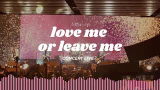 quotLove me or Leave mequot  DAY6 데이식스  Concert Live  Fireworks [upl. by Afra]