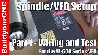 Spindle and VFD Variable Frequency Drive Setup Part 1 [upl. by Lrem]