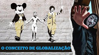 O que é Globalização [upl. by Tremml590]