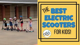 The Best Electric Scooters for Kids We Tested ALL of Them [upl. by Middleton344]