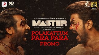 Master  Polakattum Para Para Song Promo  Thalapathy Vijay  Vijay Sethupathi  Anirudh  Lokesh [upl. by Steven]