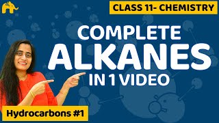 Hydrocarbons Chemistry Class 11 Alkanes  One Shot  CBSE NEET JEE [upl. by Merissa]