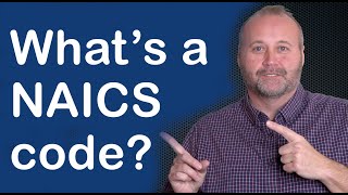 Whats a NAICS Code  SBEP Startup Quick Tip [upl. by Amanda769]