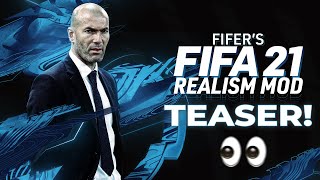 FIFERs FIFA 21 REALISM MOD 10 TEASER [upl. by Lothaire]