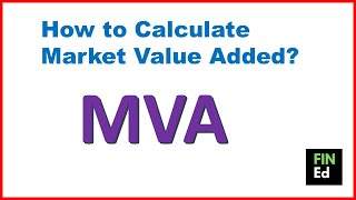 How to calculate market value added  MVA calculation  FINEd [upl. by Htes]