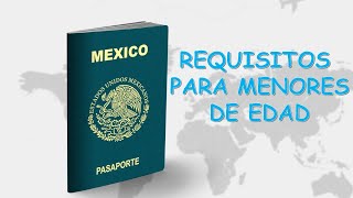 Trámite de pasaporte mexicano para menores de edad por primera vez [upl. by Engelbert257]