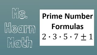 Prime Number Formulas [upl. by Daza464]