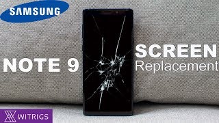 Samsung Note 9 Screen Replacement  Repair Guide [upl. by Rochell]