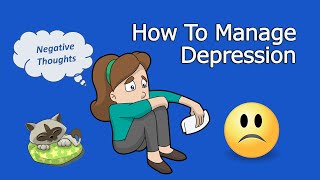 6 Strategies to Manage Depression with CBT amp Mindfulness [upl. by Raul]