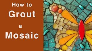 How to Grout A Mosaic [upl. by Mimajneb]