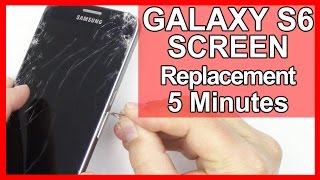 How To Replace Galaxy S6 Screen Replacement in 5 Minutes [upl. by Moule]