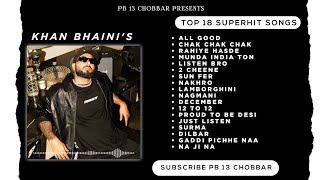 Khan Bhaini Jukebox  Rahiye Hasde  Sun Fer  Latest Punjabi Songs 2024  PB13 CHOBBAR [upl. by Omissam167]