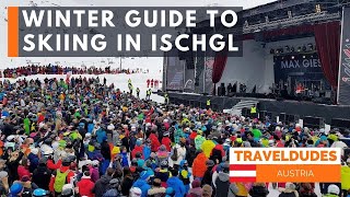 Winter Guide to skiing in Ischgl Austria the best ski destination for foodies [upl. by Berkman]