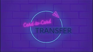 CardtoCard Transfer [upl. by Leuqar455]