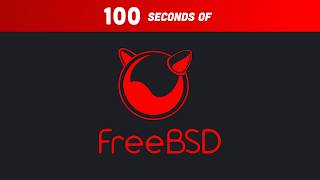 FreeBSD in 100 Seconds [upl. by Edva483]