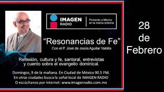 Programa Resonancias de Fe  28 de Febrero 2021 [upl. by Lorollas839]