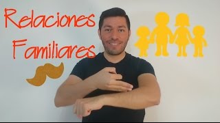 Relaciones Familiares en LSM [upl. by Callery]