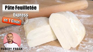 PÂTE FEUILLETÉE RAPIDE en 10 MIN  Recette Facile [upl. by Aleahcim]