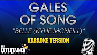 Gales Of Song English  Belle Kylie McNeill Karaoke Version [upl. by Ewen]