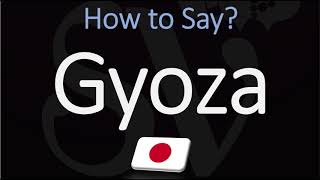 How to Pronounce Gyoza CORRECTLY [upl. by Marion307]