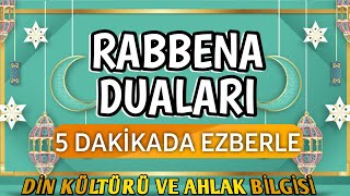 RABBENA DUASI EZBERLE  Okunuşu ve Anlamı  Rabbena Atina Rabbenağfirli  5Sınıf Din Kültürü Dersi [upl. by Nibas]