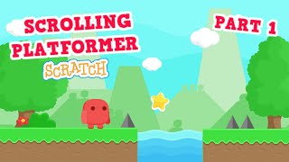 Scratch Tutorial Scratch Scrolling Platformer Tutorial PART 1  Scrolling Platformer Game Scratch [upl. by Survance]