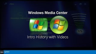 Windows Media Center Intro History with Other Videos [upl. by Ginder]