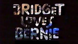 Classic TV Theme Bridget Loves Bernie [upl. by Hudnut673]