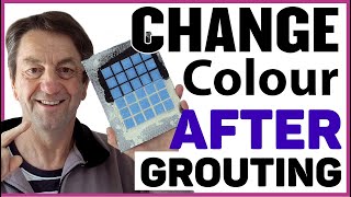 Changing The Grout Colour After Grouting On A Mosaic [upl. by Ettenahs]