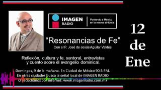 Programa Resonancias de Fe  12 de Enero 2025 [upl. by Philly]