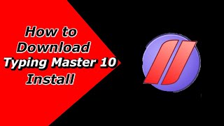 Typing Master 10 Download and Install  Free for Windows [upl. by Renner]